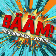 BÄÄM - Das Sommerspecial
