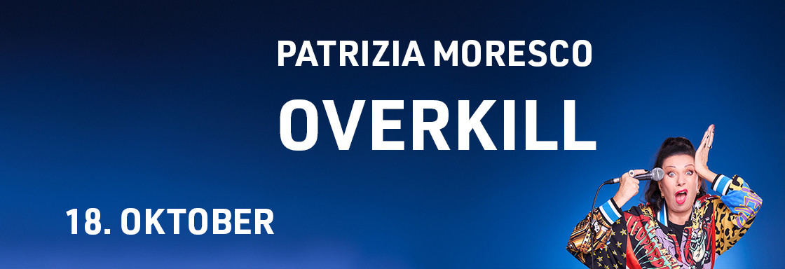 Patrizia Moreco Overkill